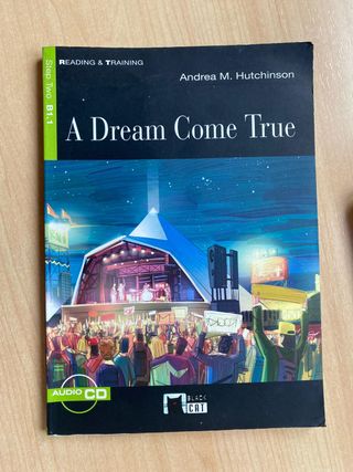 A DREAM COME TRUE