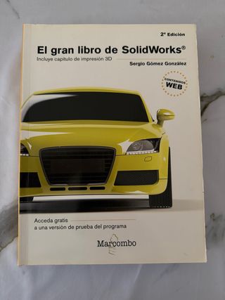 El gran libro de SolidWorks. 2 edición
