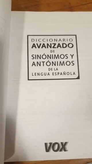 Diccinario Avanz Sinónimos y Antónimos. Lengua Esp
