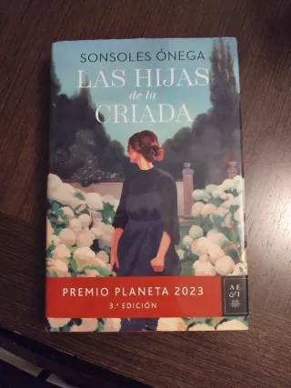Las hijas de la criada: Premio Planeta 2023