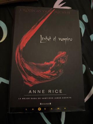 LESTAT EL VAMPIRO: CRONICAS VAMPIRICAS II