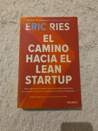 El camino hacia el Lean Startup: Cómo aprovecha...