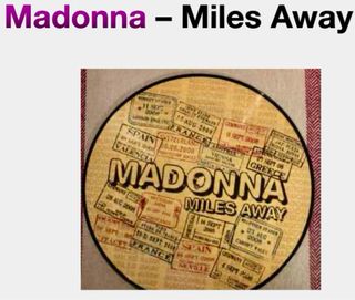 Madonna - Miles Away Picture Disc