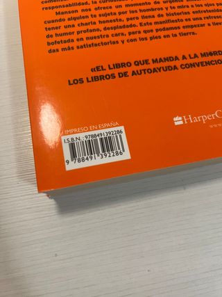 El sutil arte de que (casi todo) te importe una...