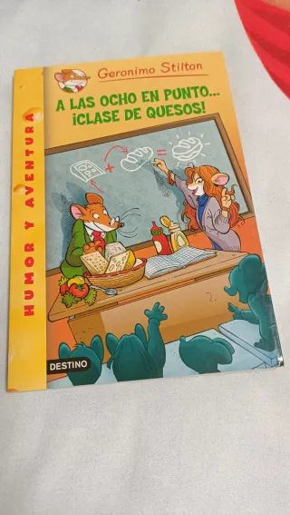 Gerónimo Stilton A las ocho en punto...