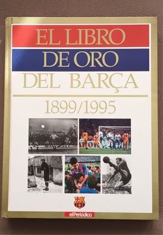El libro de oro del Barça 1899/1995