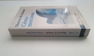 Cómo morimos (El Libro De Bolsillo) (Spanish Ed...