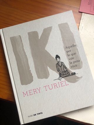 Iki: Aquello por lo que vale la pena vivir