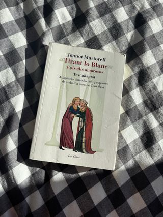 Tirant lo Blanc. Episodis amorosos. Text adapta...
