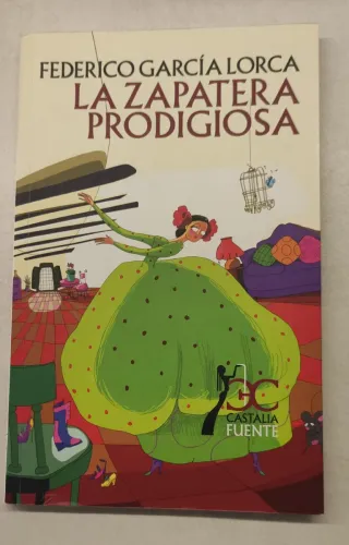 La zapatera prodigiosa (Castalia Fuente) (Spani...