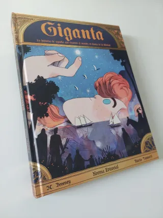 Giganta. Historia de aquella que recorrió el mu...