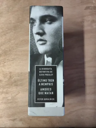 La biografía definitiva de Elvis Presley: Elvis...