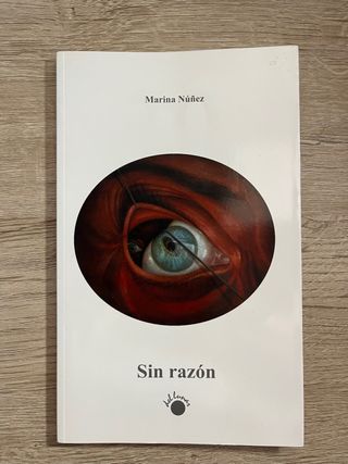 Libro Sin Razón de Marina Núñez.