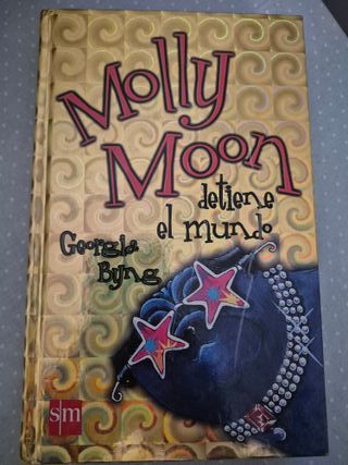 Molly Moon detiene el Mundo