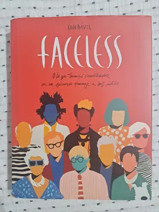 Faceless: O lo que terminó convirtiéndose en un...