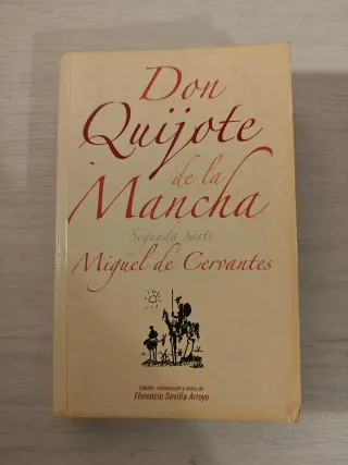 Don Quijote de La Mancha Primera y Segunda Parte