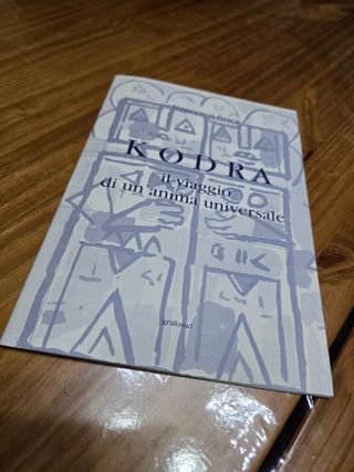 Kodra Il viaggio di un'anima universale