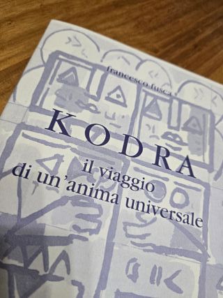 Kodra Il viaggio di un'anima universale
