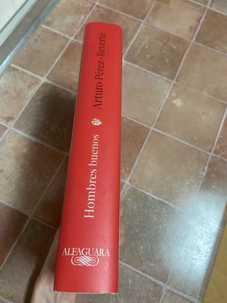 Hombres buenos (Spanish Edition)