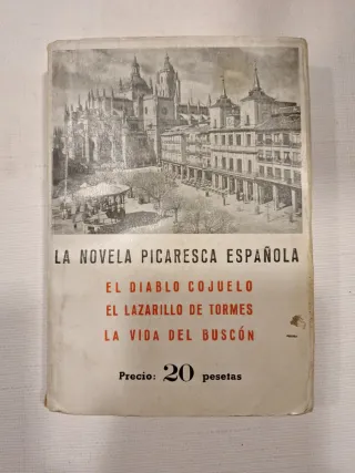 El diablo cojuelo, el Lazarillo de Tormes, la vida