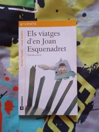 Els viatges d'en Joan Esquenadret (Grumets) (Ca...