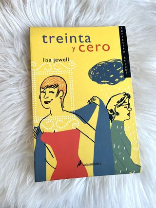 Libro Treinta y cero Lisa Jewell