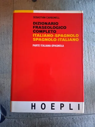 Dizionario fraseologico completo italiano-spagn...