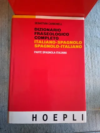 Dizionario fraseologico completo italiano-spagn...