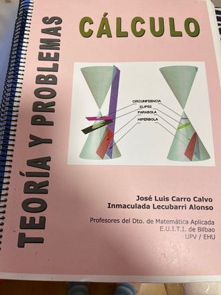 Teoría y problemas Cálculo Ingeniería Industrial