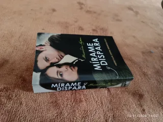 Mírame y dispara (Spanish Edition)