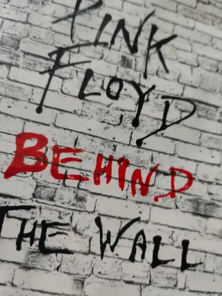 Pink Floyd - Behind the Wall