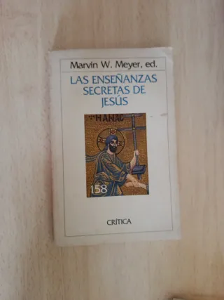 Las Enseñanzas secretas de Jesús cuatro evangel...