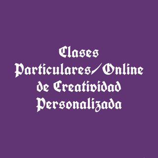 Clases Particulares u Online de Creatividad