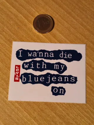 Pegatina Original Levi's I wanna die
