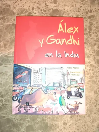 Alex y Gandhi en la India