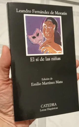 El sí de las niñas (Letras Hispanicas) (Spanish...