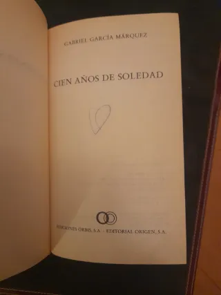 Cien años de Soledad. Gabriel Garcia Márquez.