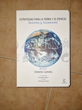 Estrategias Para La Tierra y El Espacio: Geoism...