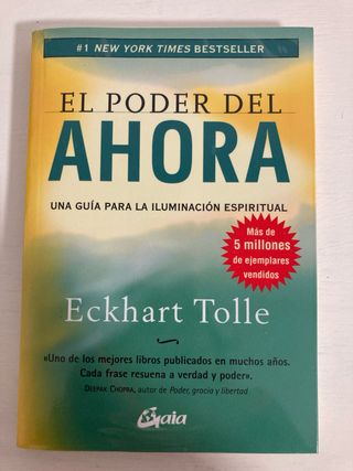 El poder del ahora: Una guía para la iluminación