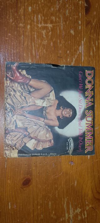 Donna Summer 45 giri Can't We Just Sit Down