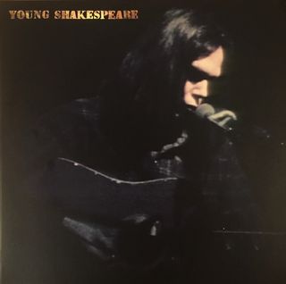 Neil Young – Young Shakespeare