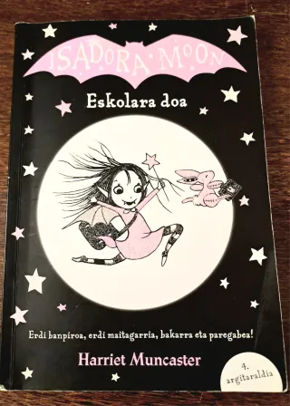 Isadora Moon. Eskolara doa.  Endredoak sortzen