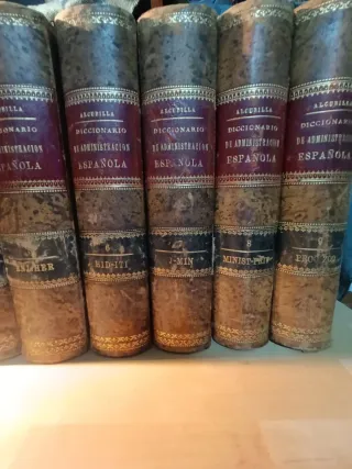 DICCIONARIO DE LA ADMINISTRACION ESPAÑOLA 1892-94.