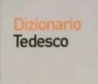 Dizionario della lingua Tedesco-Italiano