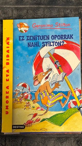 Ez zenituen oporrak nahi, Stilton?: Geronimo St...