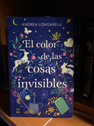 El color de las cosas invisibles