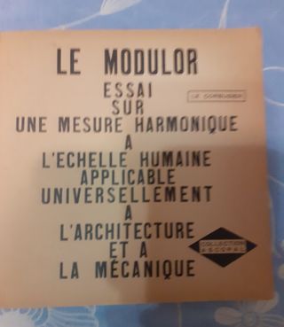 Le modulor Le Corbusier 3ª edición 1954