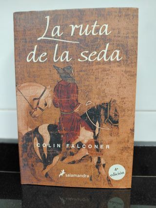 La ruta de la seda. Colin Falconer
