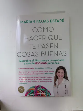 Cómo hacer que te pasen cosas buenas: Entiende ...