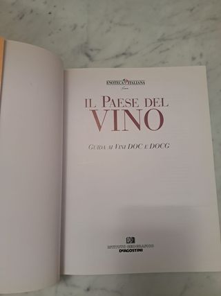 Il Paese del vino - De Agostini
